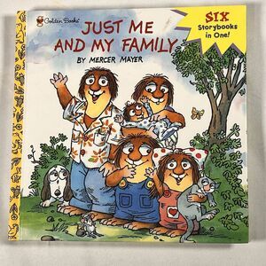 Just Me and My Family by Mercer Mayer 6 Storybooks in One Hardcover Book Kids